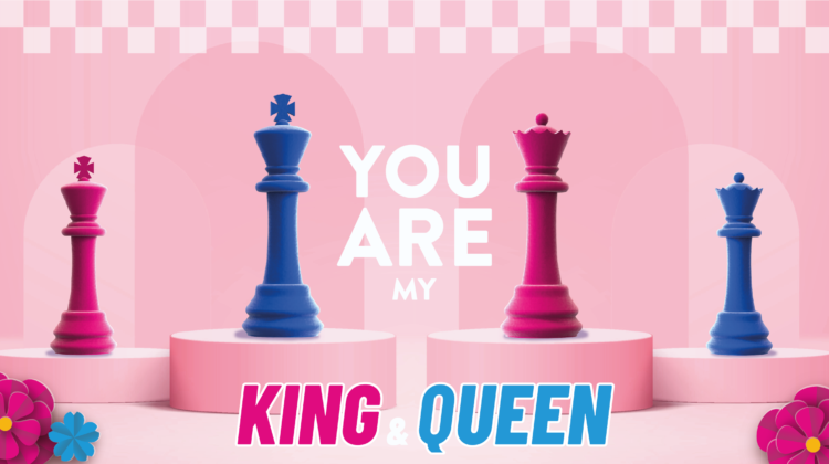 You Are My King & Queen